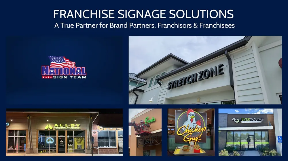Franchise Signage with 24/7 Project Management