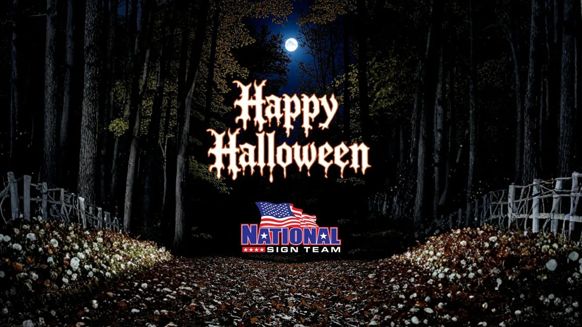 Happy Halloween From National Sign Team