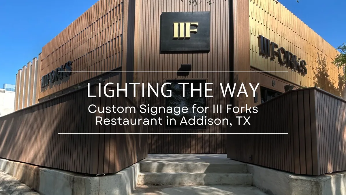 III Forks Signage: How National Sign Team Helped