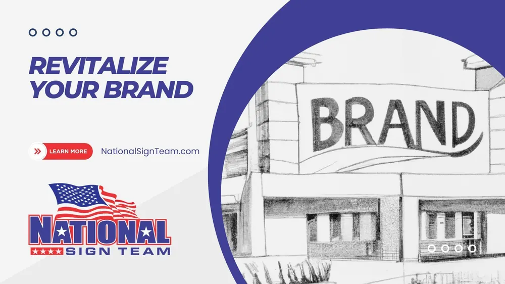 Revitalize Your Brand with National Sign Team's Conversion Program